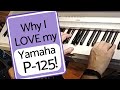 Yamaha P125 Review | Which Digital Piano Should I Buy?