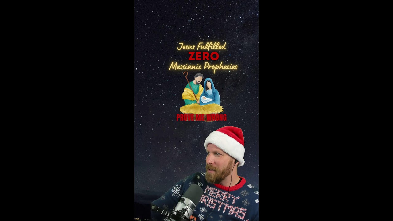 LIVE Debates [ Jesus Fulfilled ZERO Messianic Prophecies ] 12-22-2024