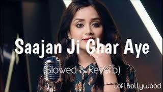 Sajan ji Ghar Aaye | Lofi Song |  Cute Anurita Roy [Slowed & Reverb] @_Rj__