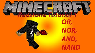Redstone Tutorials 1: Basic Logic Gates - OR, NOR, AND, NAND
