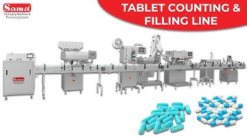 Tablet Counting & Filling Line