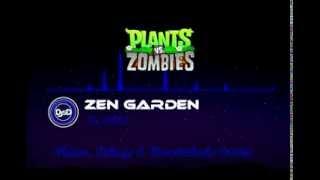 Zen Graden [Piano, Strings & Woodwinds] | DjsD | Plants VS Zombies