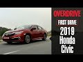 2019 Honda Civic | First Drive Review | OVERDRIVE