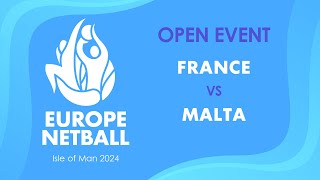 France vs Malta | Europe Netball Open Event