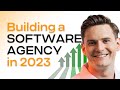 How i started and built a software agency  dev shop  software house step by step guide 2024