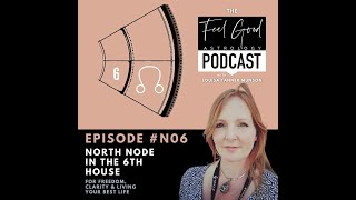 North Node In The 6th House Wealth