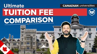 Ultimate Tuition Fee Comparison of Canadian Universities | LeapScholar