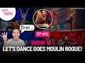 Show 10  manipuliert die jury die zuschauer die moulin rogue show  lets talk about dance 12