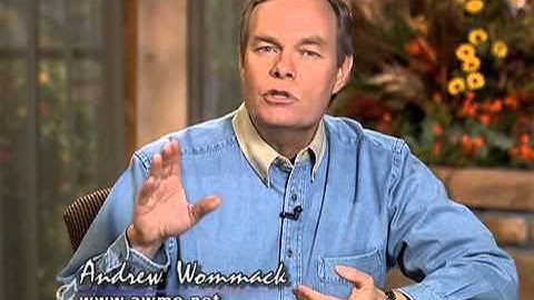 Andrew Wommack: Knowing God - Week 2 - Session 4