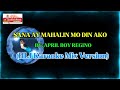 SANA AY MAHALIN MO RIN AKO BY: APRIL BOY REGINO (HLJ Karaoke Mix Version)