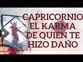 Capricornio ⚖️ El Karma de QUIEN TE HIZO DAÑO #CAPRICORNIO MAYO 2022 AMOR Y MÁS