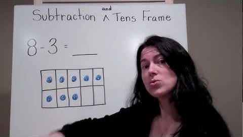 Subtraction on the Tens Frame