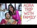 Delhi to agra road trip  attend family function  visit aram bagh  ritas tadka