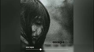 escape - Там где нас нет (Премьера трека 2023)