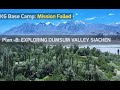 Siachen glacier dumsum valley k6 basecamp dream   haldi cones  mashabrum episode  3