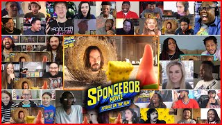 (10+ Youtubers) The SpongeBob Movie: Sponge on the Run REACTIONS MASHUP