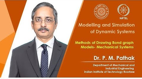 Methods of Drawing Bond graph Models- Mechanical Systems