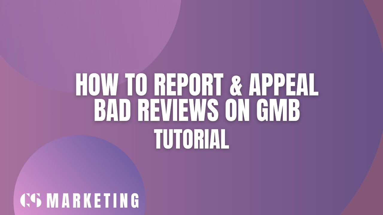 How to Report & Appeal Bad Reviews on Google Business Profile (GMB) | 2025 Marketing Tutorial