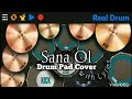 Sana Ol - with lyrics Drum Pad Cover