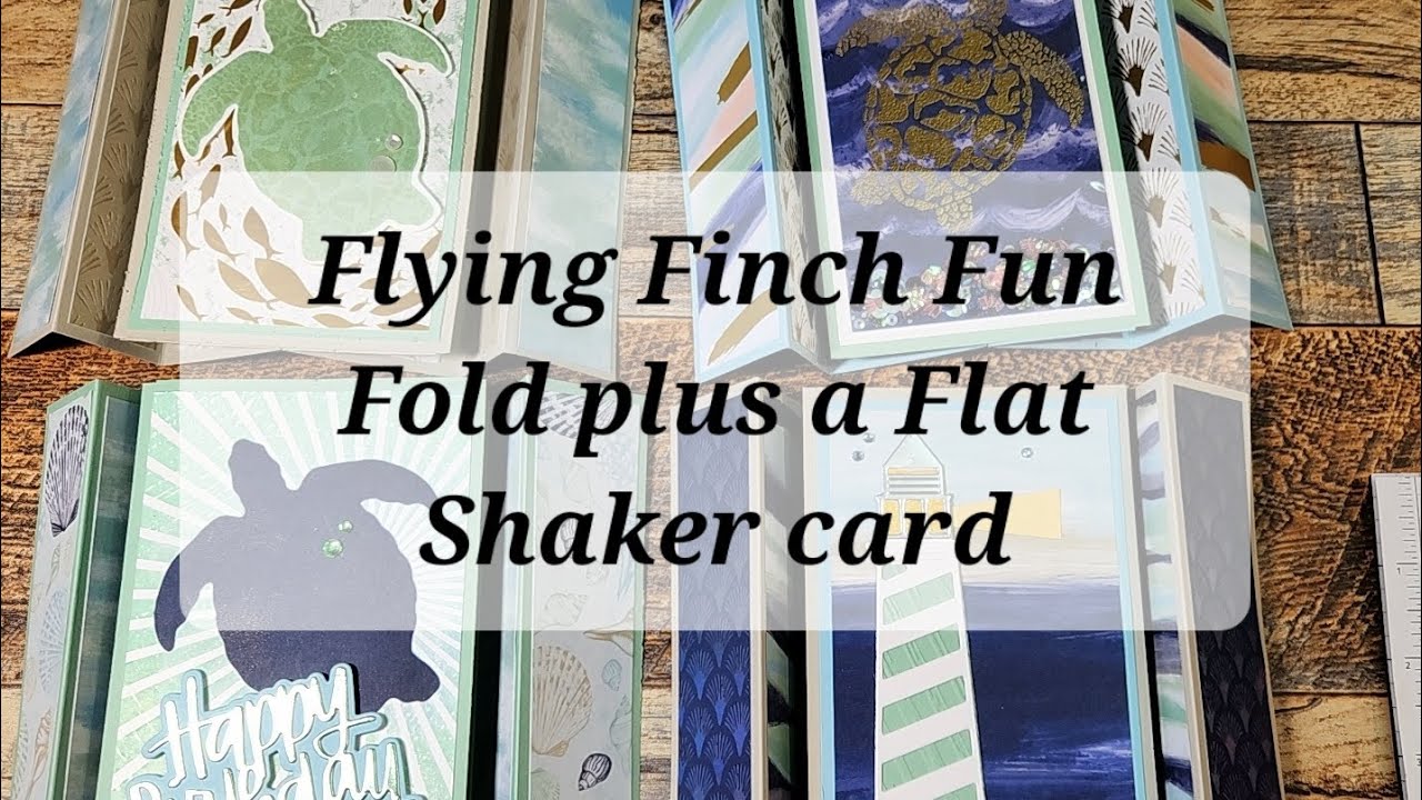 Flying Finch Fun Fold with a Shaker featuring SU! Sea Turtles YouTube