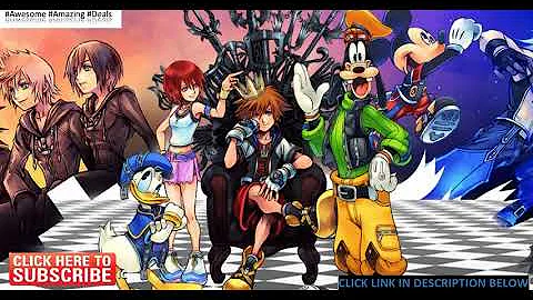 Kingdom Hearts The Story So Far!!!