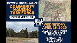 Town of Indian Lake - Community Housing Conversation