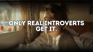 Fake Introverts Are Everywhere (And it's Annoying)