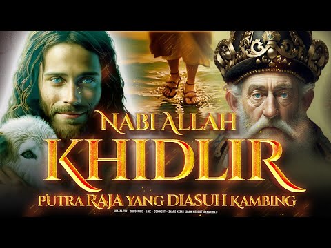 telaah kisah Khidir| sosok misterius dalam Al-Qur'an