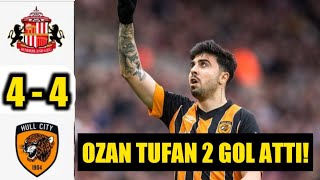 Sunderland 4-4 Hull City Maç Özeti | Ozan Tufan 2 Gol Attı!