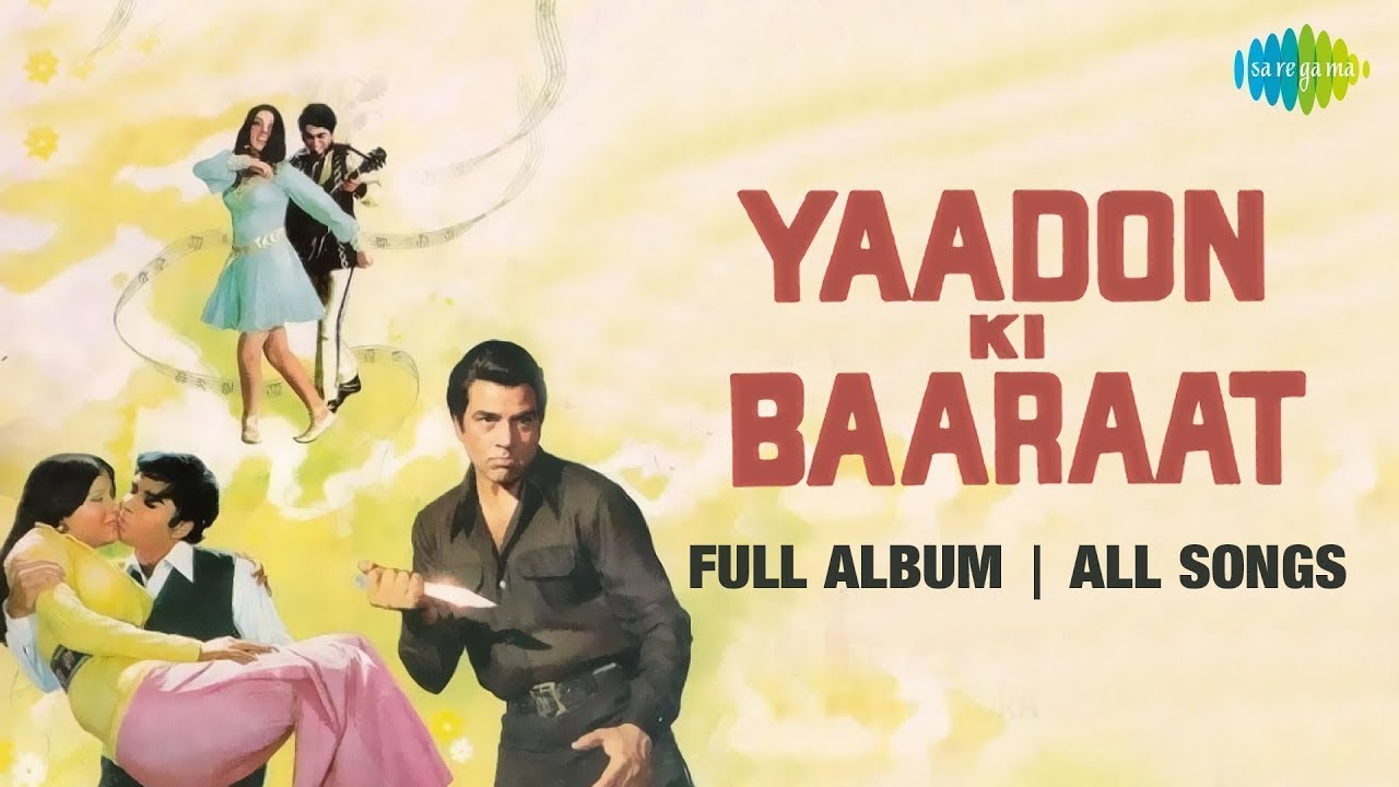 Yaadon Ki Baaraat - All Songs | Full Album | Zeenat Aman, Vijay Arora,  Dharmendra, Tariq, Anamika - YouTube