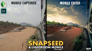 Pop the Landscapes in SNAPSEED and LIGHTROOM MOBILE (free version) | Android | iPhone