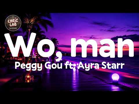 Wo, man - Peggy Gou ft. Ayra Starr (Lyrics)