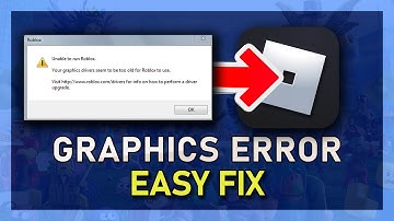 Graphics Driver Seems To Be Too Old for Roblox - Fix