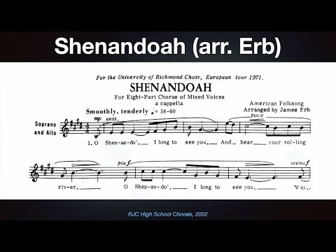 Shenandoah (arr. James Erb) RJC High School Chorale 2002