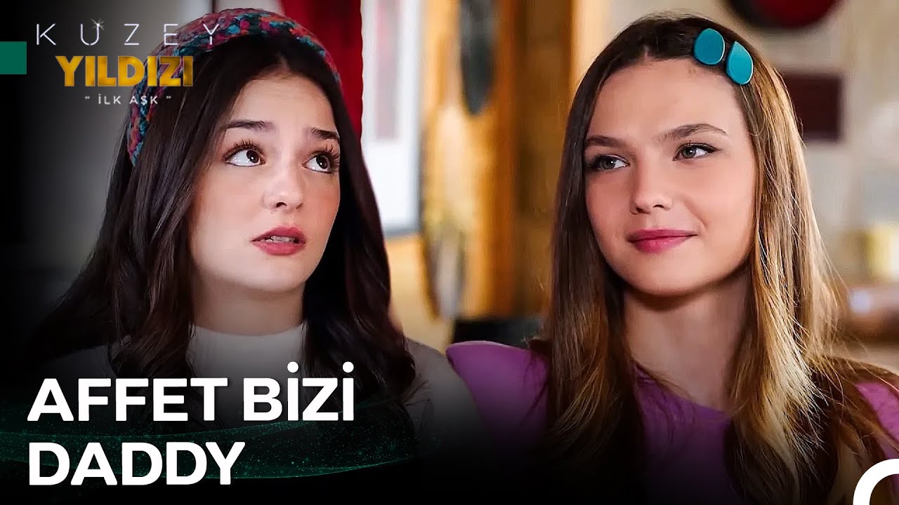 Sen Kızlarına Kıyamazsın - Kuzey Yıldızı İlk Aşk