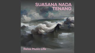 Suasana Nada Tenang