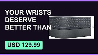 ergonomic keyboard wrist rest Logitech Ergo K860 review