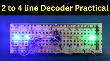 2 to 4 line decoder practical experiment