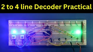 2 to 4 line decoder practical experiment