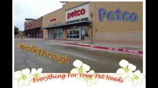Walkthrough | Petco