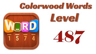 Colorwood Words Level 487 Answers | Colorwood Words - Cryptogram