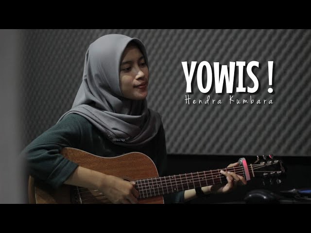 YOWIS! - Hendra Kumbara || Cover Akustik by AFA class=