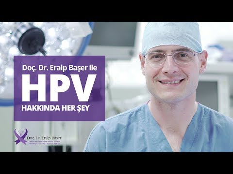 HPV hakkında merak edilen herşey - Doç. Dr. Eralp Başer