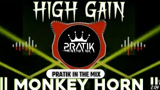 COMPETITION (Monkey Horn) - Dialogue Mix || High Gain || PRATIK IN THE MIX|| Dj swaraj YMT