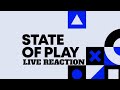 State of Play Live Reactions May 2024