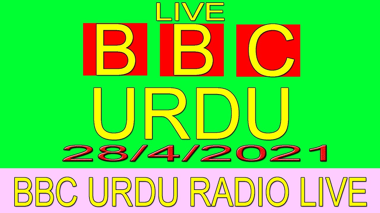 bbc-news-global-beat-28th-apr-2021-bbc-urdu-radio-live