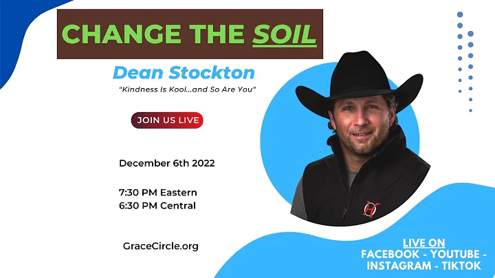 CHANGE THE SOIL | Dean Stockton | Grace Circle Bro...