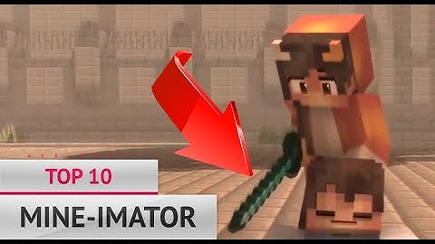 💥 LEGENDARY 💥 TOP 10 MINE-IMATOR INTRO ANIMATIONS