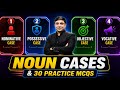 Noun Cases Complete in 25 Minutes | All 4 Types + 30 MCQs 🔥 (Exam Ready) #viral #trending