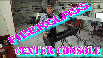How To Make A Fiberglass Center Console-Part 1